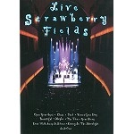 STRAWBERRY FIELDS / ストロベリー・フィールズ / LIVE STRAWBERRY FIELDS