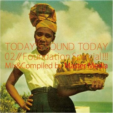 MASTER MEDIA / マスター・メディア / ＴＯＤＡＹ’Ｓ　ＳＯＵＮＤ　ＴＯＤＡＹ