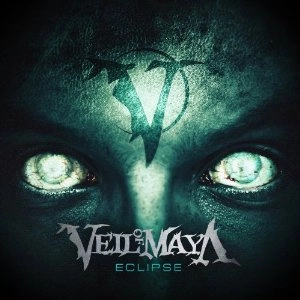 VEIL OF MAYA / ヴェイル・オブ・マヤ / エクリプス