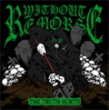 WITHOUT REMORSE / TRUTH HURTS