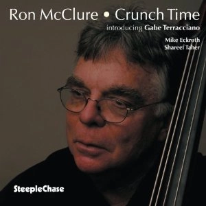 RON McCLURE / ロン・マックルーア / CRUNCH TIME