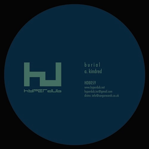 BURIAL / ブリアル / KINDRED EP