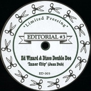 V.A.(ED WIZARD & DISCO DOUBLE DEE/VIRGIN MAGNETIC MATERIAL) / EDITORIAL #3