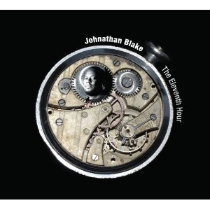 JOHNATHAN BLAKE / ジョナサン・ブレイク / ELEVENTH HOUR