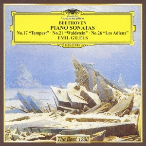 EMIL GILELS / エミール・ギレリス / ベートーヴェン:ピアノ・ソナタ第17番「テンペスト」・第21番「ワルトシュタイン」・第26番「告別」