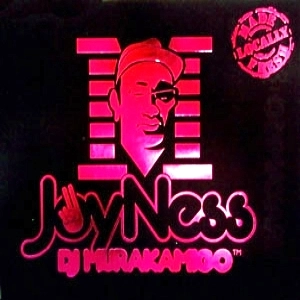 DJ MURAKAMIGO / ＪｏｙＮｅｓｓ