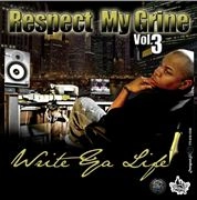 DJ SLUGO / DJスルーゴ / RESPECT MY GRINE VOL.3