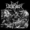 DESASTER / ディザスター / ARTS OF DESTRUCTION