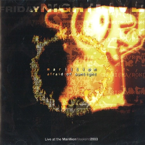 MARILLION / マリリオン / AFRAID OF SUNLIGHT(LIVE 2003)