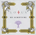 LOTUS KITAHARA (from Japan) / ロータス・キタハラ・ヨシヒロ / マイ・スクリプチャー～暗闇からの福音