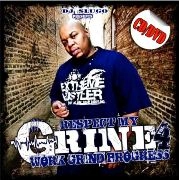 DJ SLUGO / DJスルーゴ / RESPECT MY GRINE VOL.4