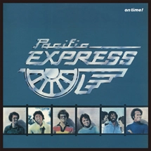 PACIFIC EXPRESS / パシフィック・エクスプレス / オン･タイム / ON TIME!