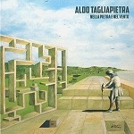 ALDO TAGLIAPIETRA / アルド・タグリアピエトラ / NELLA PIETRA E NEL VENTO