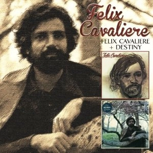 FELIX CAVALIERE / フェリックス・キャバリエ / FELIX CAVALIERE & DESTINY