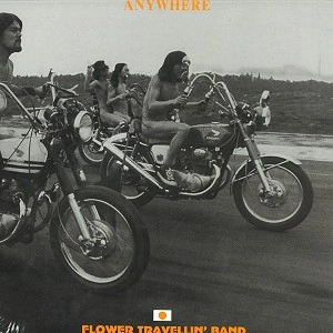 FLOWER TRAVELLIN' BAND / フラワー・トラヴェリン・バンド / ANYWHERE