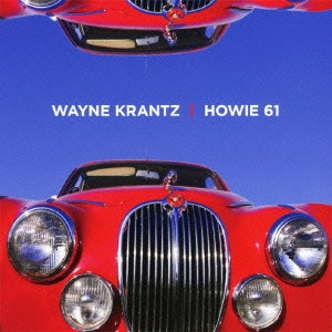 WAYNE KRANTZ / ウェイン・クランツ / ハウイー・シックスティワン / HOWIE16