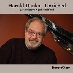 HAROLD DANKO / ハロルド・ダンコ / UNRICHED