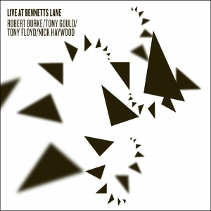 ROBERT BURKE / Live At Bennetts Lane