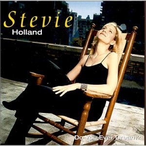 STEVIE HOLLAND / スティーヴィーホランド / DO YOU EVER DREAM