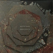 GOTH-TRAD / ゴストラッド / NEW EPOCH