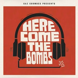 GAZ COOMBES / ギャズ・クームス / ヒア・カム・ザ・ボムズ