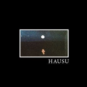 HAUSU / HAUSU EP