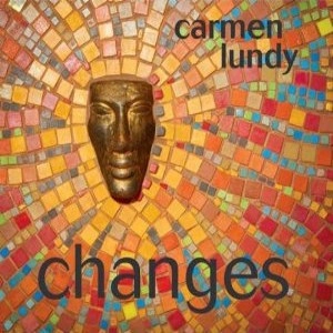 CARMEN LUNDY / カーメン・ランディ / CHANGES