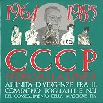 CCCP FEDELI ALLA LINEA / AFFINITA - DIVERGENZE FRA IL...(2008 REMAS