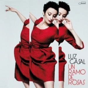 LUZ CASAL / ルス・カサル (ルース・カサル) / UN RAMO DE ROSAS