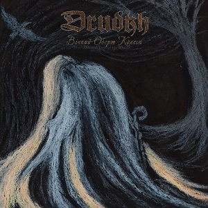 DRUDKH / ドゥルードゥフ / ETERNAL TURN OF THE WHEEL