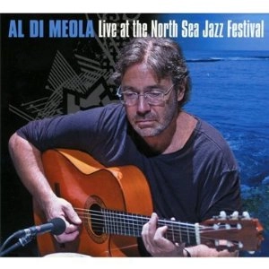 AL DI MEOLA / アル・ディ・メオラ / Live At North Sea Jazz