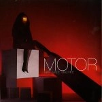 MOTOR / MAN MADE MACHINE