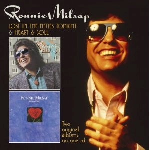 RONNIE MILSAP / ロニー・ミルサップ / LOST IN THE FIFTIES TONIGHT / HEART & SOUL