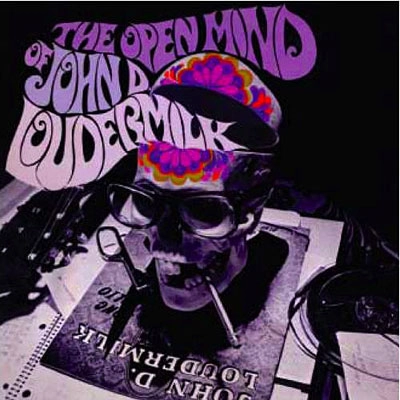JOHN D. LOUDERMILK / OPEN MIND OF JOHN D LOUDERMILK