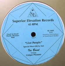 ICE BAND FEATURING UNIQUE PLEASURE / アイス・バンド・フィーチャリング・ユニーク・プレジャー / LIVE PEOPLE (SPECIAL DISCO EDIT BY TOM)