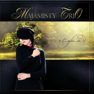 MAJAMISTY TRIO / マヤミスティ・トリオ / MISTYLAND
