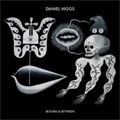 DANIEL HIGGS / ダニエル・ヒッグス / BEYOND&BETWEEN