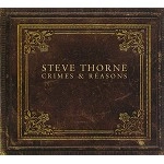 STEVE THORNE / スティーヴ・ソーン / CRIMES & REASONS