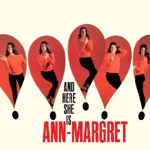 ANN MARGRET / アン・マーグレット / AND HERE SHE IS