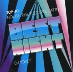 DJ YOHEY / ＢＥＳＴ　ＮＩＧＨＴ