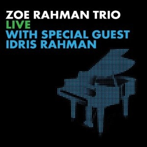 ZOE RAHMAN / ゾーイ・ラフマーン / Live