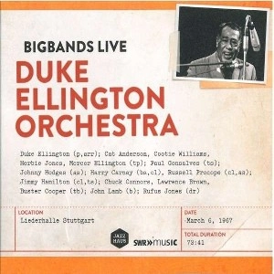 DUKE ELLINGTON / デューク・エリントン / BIG BANDS LIVE LIEDERHALLE STUTTGART MARCH 6, 1967