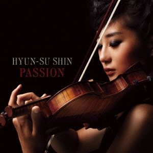 SHIN HYUN-SU / シン・ヒョンス / passion / PASSION