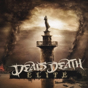 DEALS DEATH / ディールズ・デス / エリート<SHM-CD>