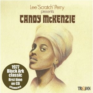 CANDY MCKENZIE / LEE 'SCRATCH' PERRY PRESENTS CANDY MCKENZI
