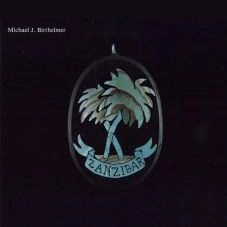 MICHAEL J. BIRTHELMER / マイケル・J・バーセルマー / ザンジバル