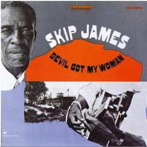 SKIP JAMES / スキップ・ジェイムス / DEVILS GOT MY WOMAN (LP ) 
