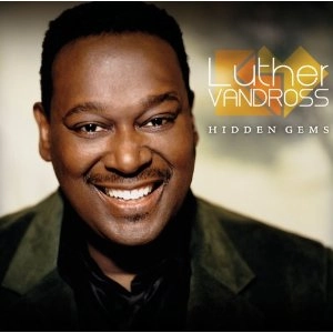 LUTHER VANDROSS / ルーサー (ルーサー・ヴァンドロス) / HIDDEN GEMS