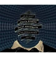 KURUSU / ｌｏｃａｌ　ａｎｅｓｔｈｅｃｉａ