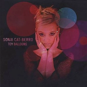 SONIA CAT-BERRO / ソニア・キャット=ベロ / トイ･バルーンズ